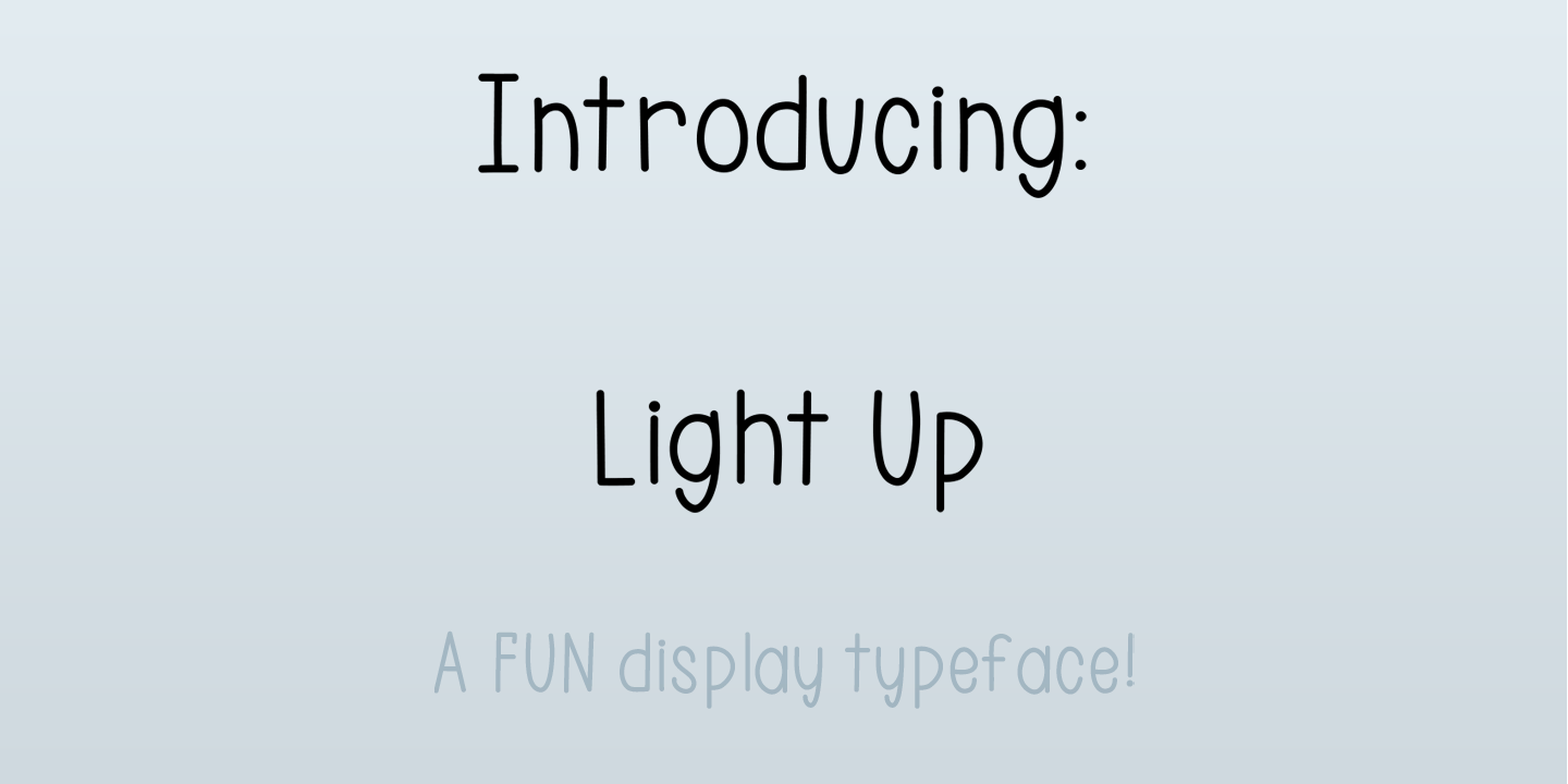 Ejemplo de fuente Light Up Light italic